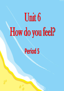 《How do you feel》PPT课件6