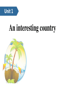 《An interesting country》PPT(第一课时)