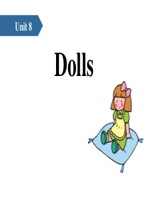 《Dolls》PPT(第一课时)