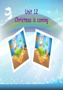 《Christmas is coming》PPT