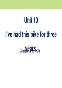 《Ive had this bike for three years》PPT课件7