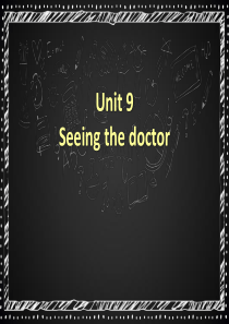《Seeing the doctor》PPT课件