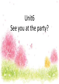 《See you at the party》PPT