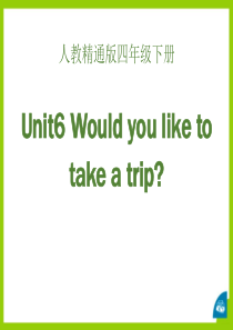 《Would you like to take a trip》PPT课件7