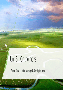《On the move》Period Three PPT