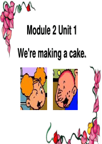 《Were making a cake》PPT课件