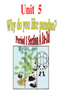 吉林省长春市综合实验中学人教版七年级下册英语课件：Unit5Whydoyoulikepandas(共