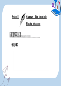 【精选】-高中英语Module1SmallTalkSectionⅢGrammar-didn’tnee