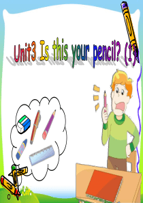 【新】英语牛津译林苏教版三年级下册-Unit-3-Is-this-your-pencil--Stor