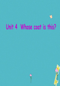 三年级英语下册-Unit-4-Whose-Coat-Is-This课件3-陕旅版