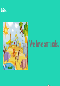 三年级英语上册 Unit 4 We love animals（第2课时）课件 人教PEP版