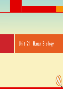 2021版高考英语一轮复习 预习案 Unit 21 Human Biology课件 北师大版选修7