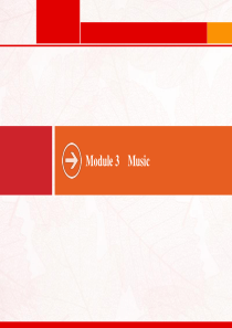 2021版高考英语一轮复习 分册一 Module 3 Music课件 外研版必修2