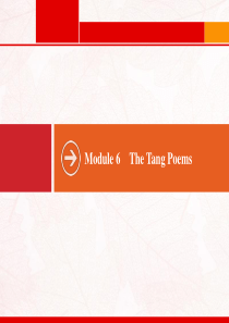 2021版高考英语一轮复习 分册二 Module 6 The Tang Poems课件 外研版选修8
