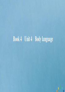 2020版高考英语一轮复习 Book 4 Unit 4 Body language课件 新人教版