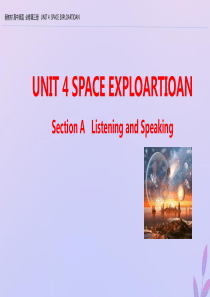 2019-2020学年新教材高中英语 UNIT 4 SPACE EXPLOARTIOAN Secti