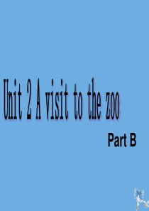 五年级英语下册 Unit 2 A Visit to the Zoo Part B课件3 闽教版（三起