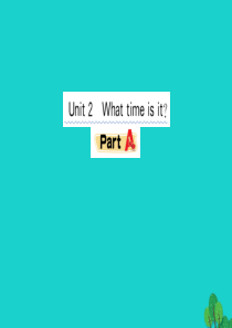 四年级英语下册 Unit 2 What time is it Part A课堂课件 人教PEP版