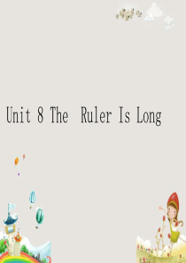 三年级英语下册 Unit 8 The Ruler Is Long课件2 陕旅版