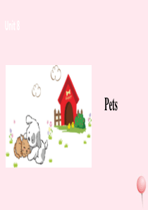 七年级英语下册 Unit 8 Pets课件1 （新版）牛津版