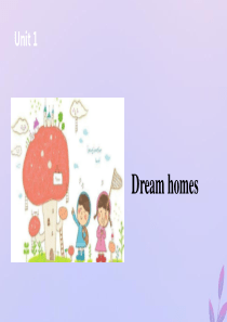 七年级英语下册 Unit 1 Dream homes（第1课时）课件 牛津版