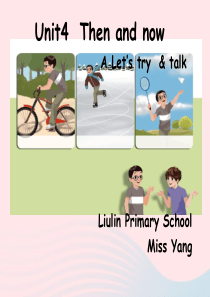 六年级英语下册 Unit 4 Then and now PartB Lets learn课件 人教P