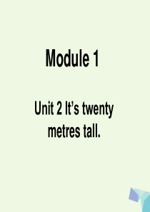 六年级英语上册 Unit 2 It’s twenty metres tall课件 外研版（一起）
