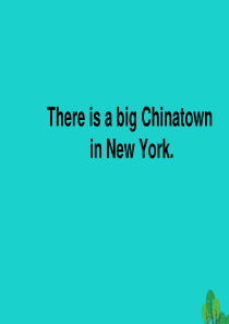 六年级英语上册 Unit 1 There is a big Chinatown课件2 外研版（一起）