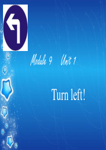 二年级英语下册 Module 9 Unit 1 Turn left课件3 外研版（一起）