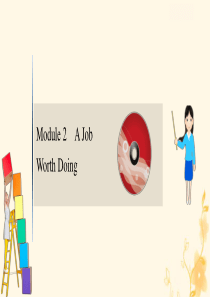 2021版高考英语大一轮复习 Module 2 A Job Worth Doing课件 外研版必修5