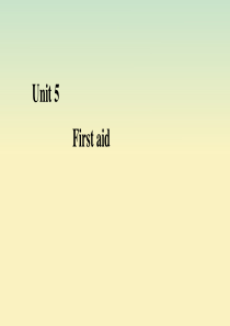 2020年高中英语 Unit 5 First aid Section Ⅰ Warming Up & 