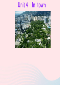 2020春五年级英语下册 Unit 4 In town课件7 剑桥版