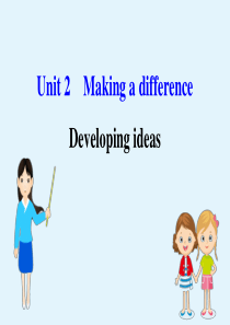 2020版新教材高中英语 Unit 2 Making a difference Developing