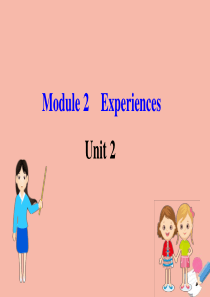 2020版八年级英语下册 Module 2 Experiences Unit 2 They have
