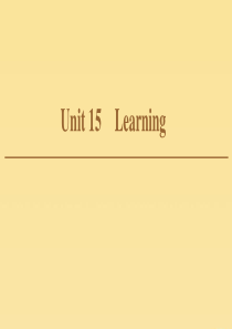 2019-2020学年高中英语 Unit 15 Learning Section Ⅰ Reading