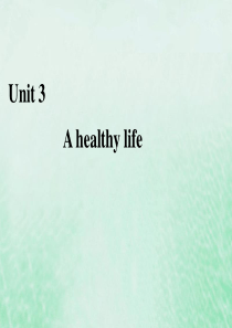 2019-2020学年高中英语 Unit 3 A healthy life Section Ⅳ Gr