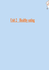 2019-2020学年高中英语 Unit 2 Healthy eating Section Ⅱ Le