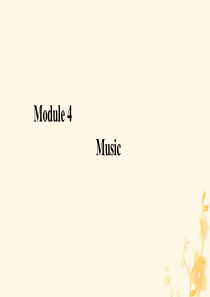 2019-2020学年高中英语 Module 4 Music Section Ⅱ Introduct